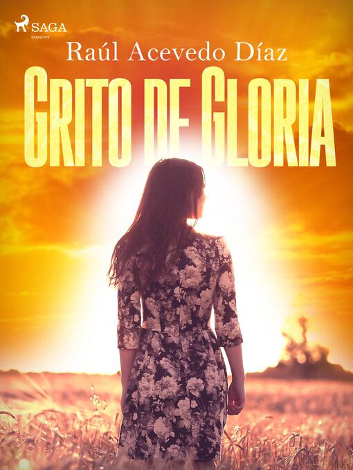 Title details for Grito de gloria by Eduardo Acevedo Díaz - Available